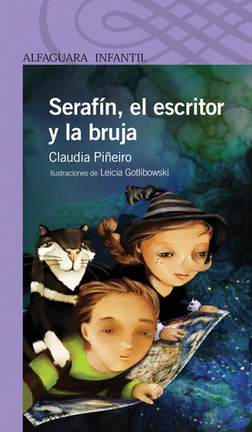 Serafín, el escritor y la bruja (Paperback)
