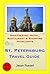 St. Petersburg, Russia Trav...