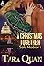 A Christmas Together (Safe ...