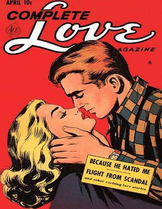 Complete Love Magazine (Kindle Edition)