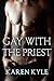 Gay with the Priest