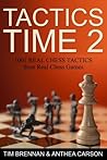 Tactics Time 2 by Tim Brennan Tactics Time 2 by Tim Brennan