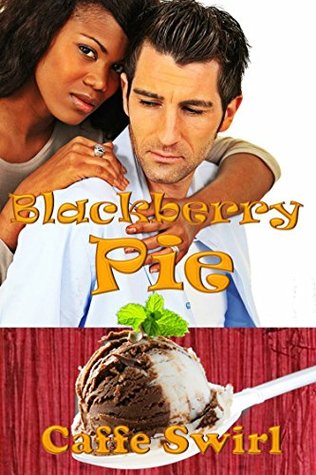 Blackberry Pie (Kindle Edition)