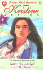 Kristine Series 42: Have You Looked into My Heart 1 (Mass Market Paperback)