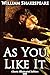 As You Like It by William Shakespeare