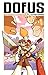 Dofus Manga - Tome 1 - Le P...