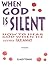 When God is Silent