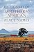 Dictionary of Southern African Place Names