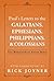 Paul's Letters to the Galatians, Ephesians, Philippians, & Colossians (The MorningStar Vision Bible)