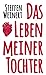 Das Leben meiner Tochter