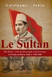 Mohammed V - le Sultan