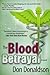 The Blood Betrayal by D.J. Donaldson The Blood Betrayal by D.J. Donaldson