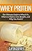 Whey Protein: The Ultimate Guide to What It Is, Where to Find It, Core Benefits, and Why You Need It (Vitamins & Supplement Guides)