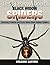 Black Widow Spiders: Amazing Pictures and Facts About Black Widow Spiders (Let's Learn About)