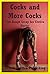 Cocks and More Cocks: Five Rough Group Sex Erotica Stories