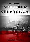 Stille Wasser - E...