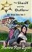 The Sheriff and the Outlaw (Ride Shotgun #2)