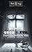 Beyond Good and Evil