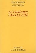 Le chrétien dans la cité