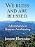 We Bless And Are Blessed by Joseph Howard