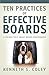 Ten Practices of Effective Boards by Kenneth S. Coley
