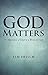 God Matters: The Importance...