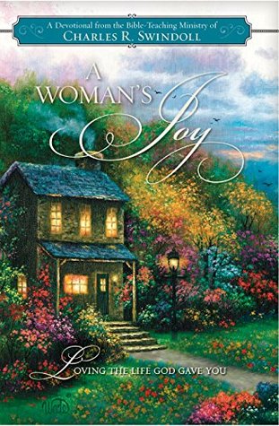 A Woman's Joy: Loving the Life God Gave You (Kindle Edition)