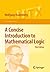 A Concise Introduction to Mathematical Logic (Universitext)