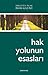 Hak Yolunun Esasları