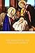 The Nativity of Our Lord Jesus Christ (Illustrated)