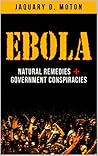 Ebola by Jaquary D. Moton