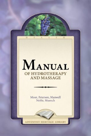 Manual of Hydrotherapy and Massage