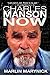 Charles Manson Now by Marlin Marynick