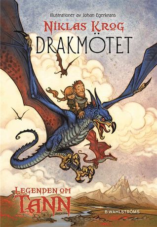 Drakmötet (Legenden om Tann #3)