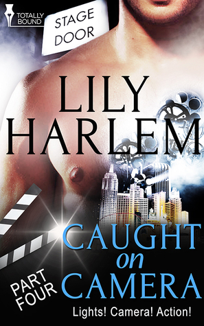 Caught on Camera: Part Four (Kindle Edition)