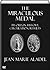 The Miraculous Medal by Jean Marie Aladel
