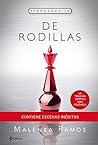 Venganza 1. De rodillas by Malenka Ramos