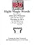 Eight Magic Words That Will...