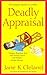 Deadly Appraisal by Jane K. Cleland