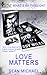 Love Matters (Matters, #2)