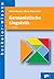 Germanistische Linguistik: Eine Einführung