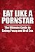 Eat Like A PornStar: The Ultimate Guide For Eating Pussy and Oral Sex