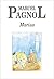 Marius by Marcel Pagnol Marius by Marcel Pagnol
