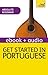 Get Started in Portuguese: Teach Yourself (New Edition)