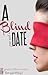 A Blind Date
