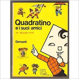 Quadratino e i suoi amici