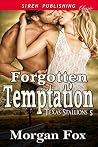Forgotten Temptation (Texas Stallions #5)