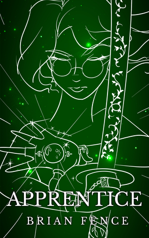 Apprentice (Lenna's Arc, #2)