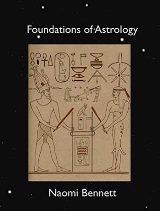 Foundations of Astrology (Kindle Edition)