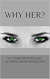 WHY HER?